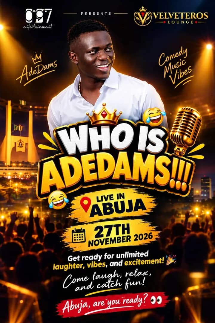WHO IS ADEDAMSS LIVE IN ABUJA cover